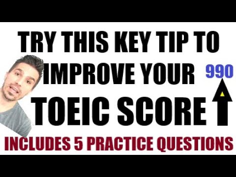 TOEIC STUDENTS!  YOU CAN INCREASE YOUR SCORE WITH SIMPLIFICATION + 5  QUESTIONS & EXPLANATIONS.