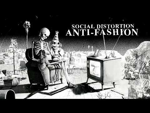 Social Distortion - Anti-Fashion (Remastered 2023/Official Visualizer)