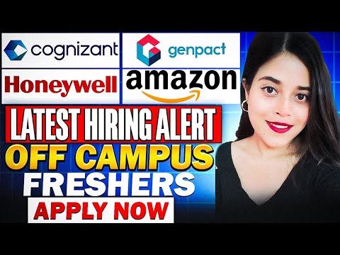 🔥 AMAZON, HONEYWELL ,COGNIZANT ,GENPACTHIRING | FRESHERS | OFF CAMPUS OPPORTUNITY | APPLY NOW 🔥