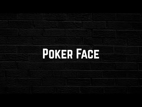 Lady Gaga - Poker Face (Lyric Video)