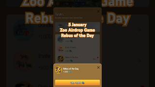 Zoo Airdrop Game Rebus of the Day #zoo #airdrop #game #rebus #reward #feeds #short #gaming