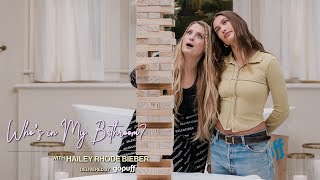 Meghan Trainor & Hailey Bieber make PB&J sandwiches & play Giant Jenga | WHO'S IN MY BATHROOM?