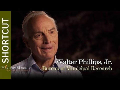 Walter Phillips Jr. on the Bureau of Municipal Research