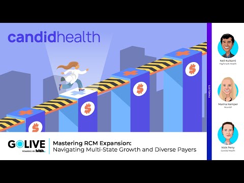 GoLive Webinar: Mastering RCM Expansion: Navigating Multi-State Growth and Diverse Payers