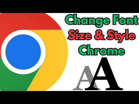 How to Change Font Size and Style on Google Chrome