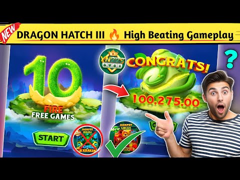 Dragon Hatch 3 Yono Games ! Yono Rummy New Slots Game 🦖 Dragon Hatch 3 High Spin Gameplay 🤑