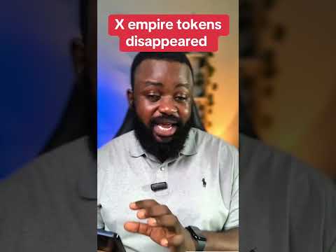 X empire tokens disappeared