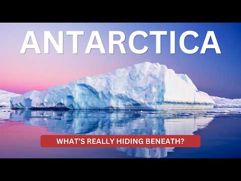 What Lies Beneath Antarctica? Crazy Discoveries in Antarctica