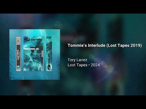 Tory Lanez - Tommie’s Interlude (Lost Tapes 2019) [432Hz]