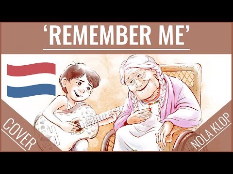 Remember Me - Coco - Nola Klop Cover (Dutch)