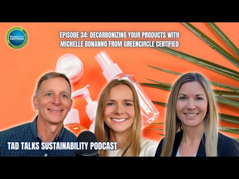 Decarbonizing Your Products with Michelle Bonanno from GreenCircle Certified