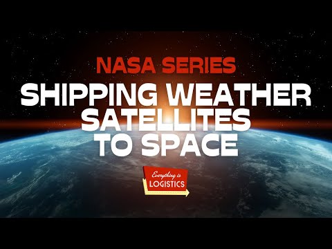 NASA Series: Manufacturing & Shipping Weather Satellites to Space