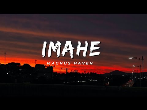 Imahe - Magnus Haven (Lyrics)