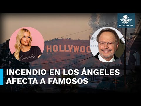 Famosos que perdieron sus casas por incendios en Los Ángeles