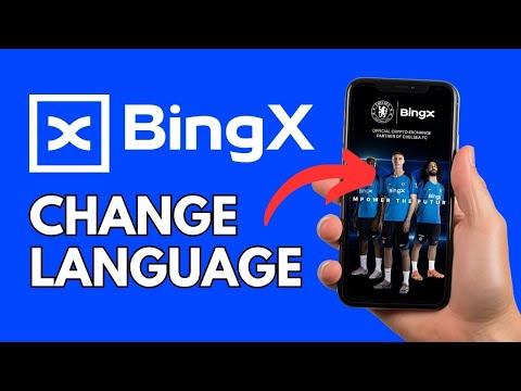 How to Change Language on BingX App 2024?