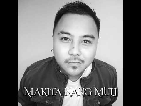 Makita Kang Muli by Sugarfree (Cover)