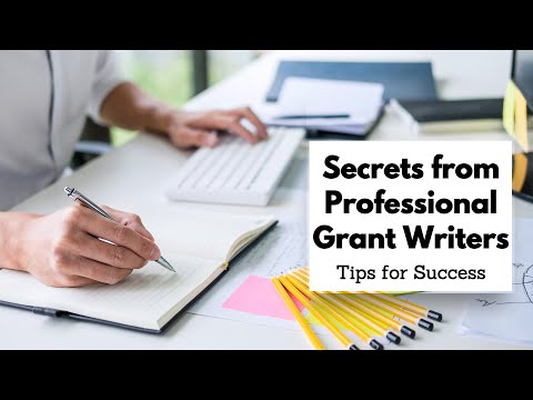 Secrets from Professional Grant Writers: Tips for Success