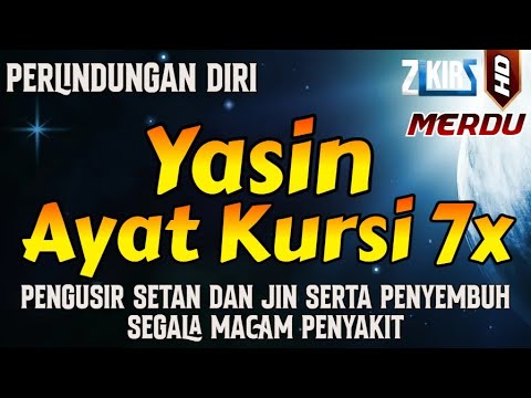 Surah Yasin Dan Ayat Kursi 7x pengusir setan dan jin serta penyembuh segala macam penyakit