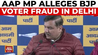 BJP accused of voter fraud: Sanjay Singh claims wife's name removed from Delhi voter list