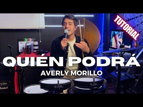 Averly Morillo - ¿Quién Podrá? - TUTORIAL DE BATERIA (Explicado)