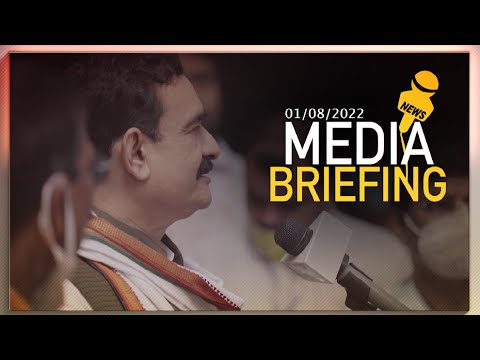 । MEDIA BRIEFING 01/08/2022 । नरोत्तम मिश्रा | Narottam Mishra Official | Bhopal | भोपाल |