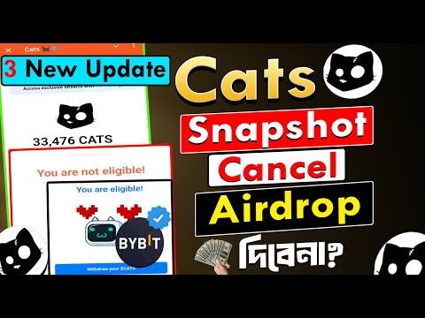 CATS Airdrop Snapshot Cancel | Cats AIRDROP New Update | Cats Withdrawal New Update | $CATS Update