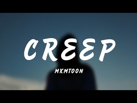 Creep - Mxmtoon (Lyrics)