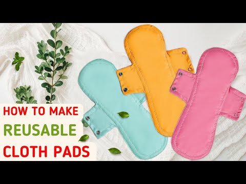 ECO-FRIENDLY MENSTRUAL PAD | How to make reusable cloth pad #clothpads #diy #bestclothpad #trending