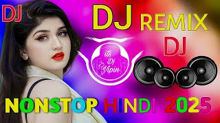 Hindi Top Dj Song 💙 | Sadabahar Old Dj Song 💞 | Purane old Hindi Hard Bass Dj Song | Nonstop 2025