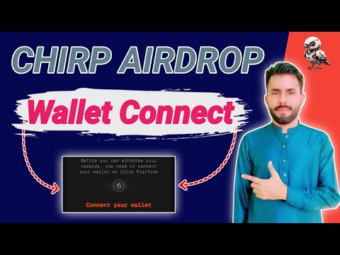 Chirp Network Airdrop connect Wallet || Chirp network me wallet kaisy connect karain