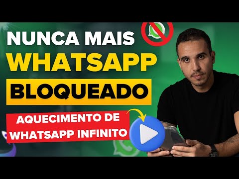 FIM dos Bloqueios no Whatsapp - Aquecimento de Chip Automático e Infinito