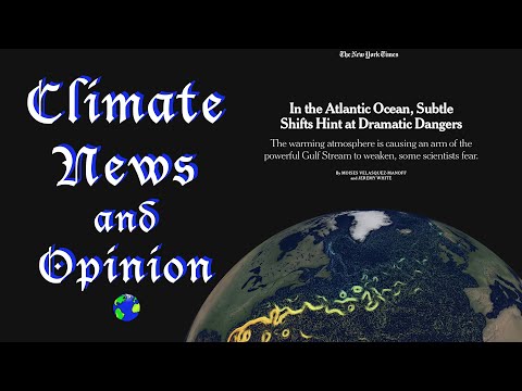 Climate News and Opinion | In the Atlantic Ocean, Subtle Shifts Hint at Dramatic Dangers