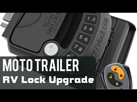 Moto Trailer Build: Episode 3 RVLock.com Upgrade 🔐