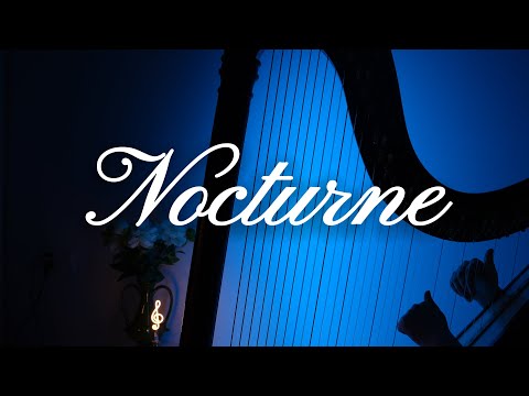 Calming Harp Covers For Late Nights - Nocturne - Secret Garden