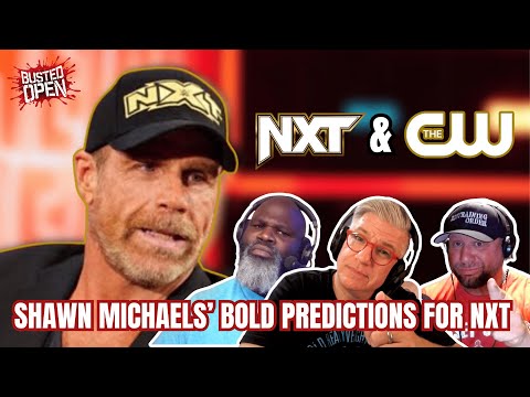 Shawn Michaels' Bold Predictions for WWE NXT | Busted Open