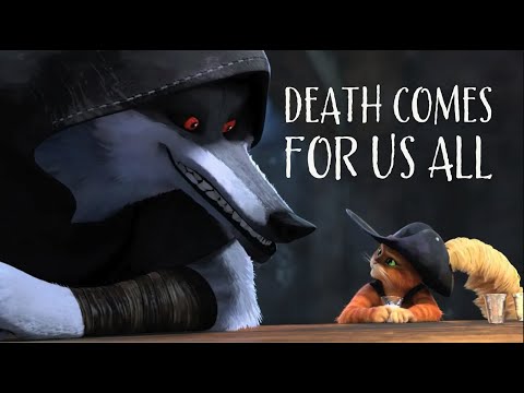 Death Comes For Us All - Why I Love Puss In Boots: The Last Wish