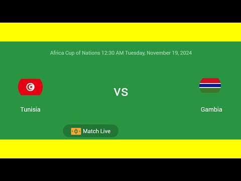 Tunisia VS Gambia | Africa Cup of Nations | Football Live Match Score today