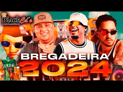 BREGADEIRA PRA PAREDÃO 2024 - É O GRELO, DODO PRESSÃO, O REI DA BATIDINHA E GIL BLA