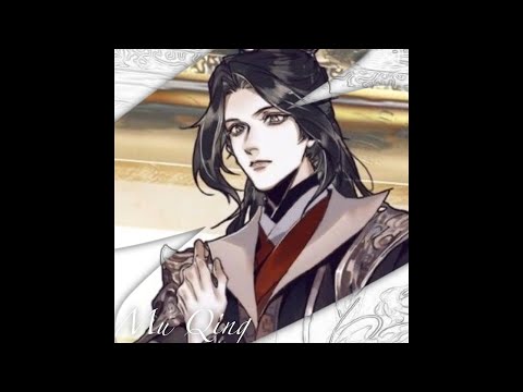 Eleven - Mu Qing edit || 天官赐福 / TGCF