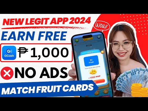 REAL PROOF: ₱1,000 FREE GCASH | NO ADS | JUST MATCH FRUIT CARDS | NEW LEGIT EARNING APP 2024