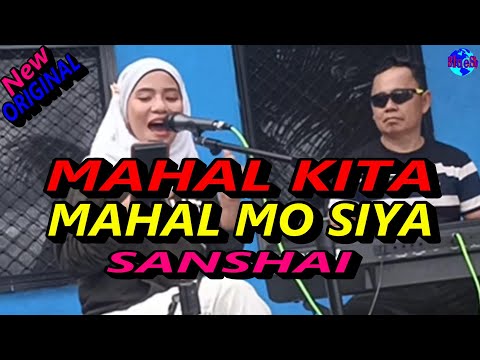 MAHAL KITA MAHAL MO SIYA -Sanshai