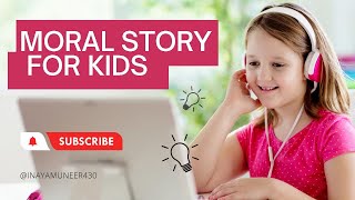 Moral Story | Moral Stories For Kids#moral #moralstory #storyinenglishforkids