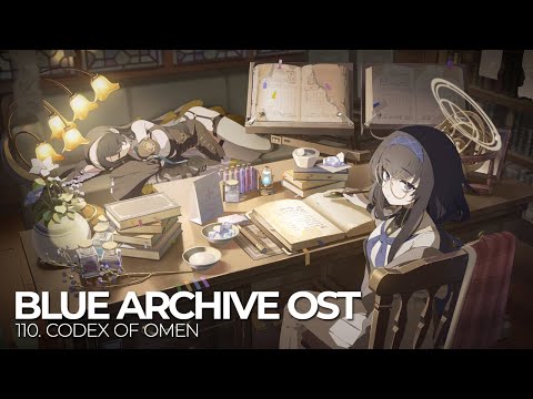 ブルーアーカイブ Blue Archive OST 110. Codex of Omen