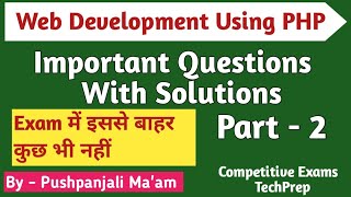 PHP Important Questions With Solutions Part -2 | Web Development Using PHP in Hindi