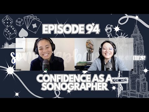 Building confidence as a Sonographer | SITC Episode 94