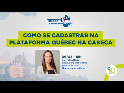 Como se cadastrar na plataforma Québec na cabeça para encontrar um emprego no Québec