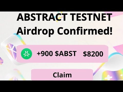 Abstract TestNet Airdrop Offer $1000+ ফ্রি ইনকামের সুযোগ কাজে লাগান same xion