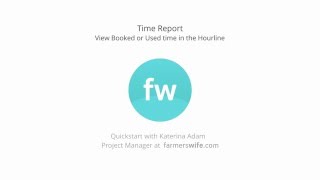 7 Time Report | Getting started farmerswife