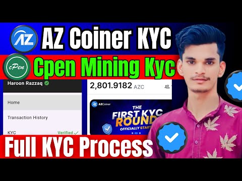 AZ Coiner Kyc Kaise Kare | Cpen Mining App Kyc Kaise Kare | AZ Coiner & Cpen Mining App KYC Process