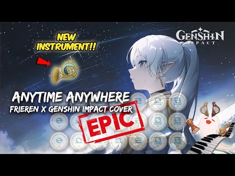 Genshin Nightwind Horn Showcase - Anytime Anywhere (Frieren Ending Theme EPIC Cover 🔥)